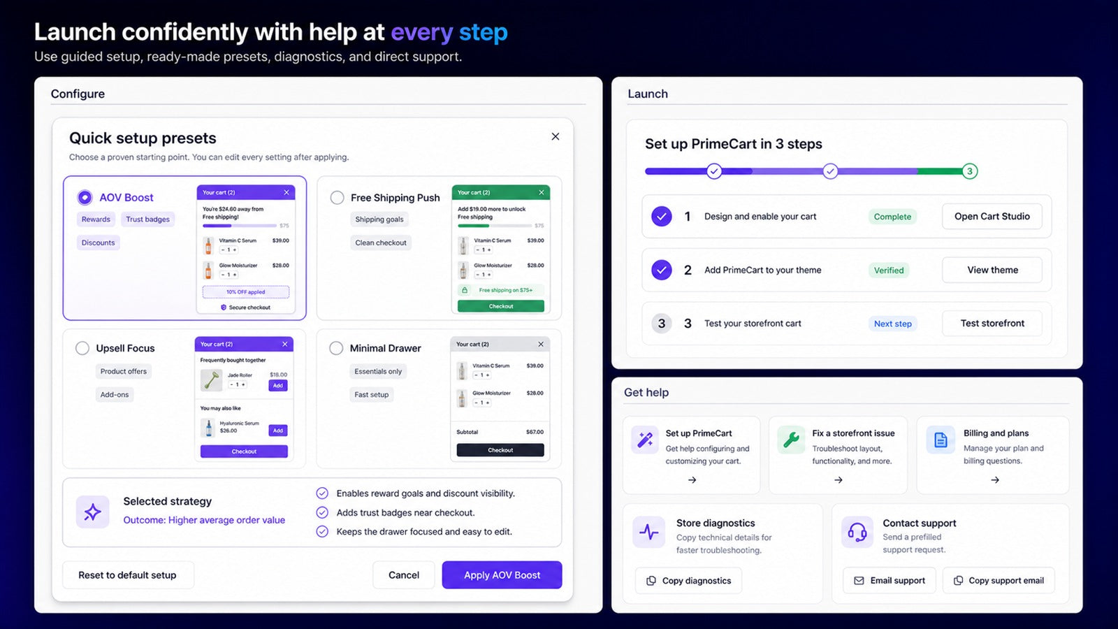 Launch PrimeCart with presets, guided setup, and support